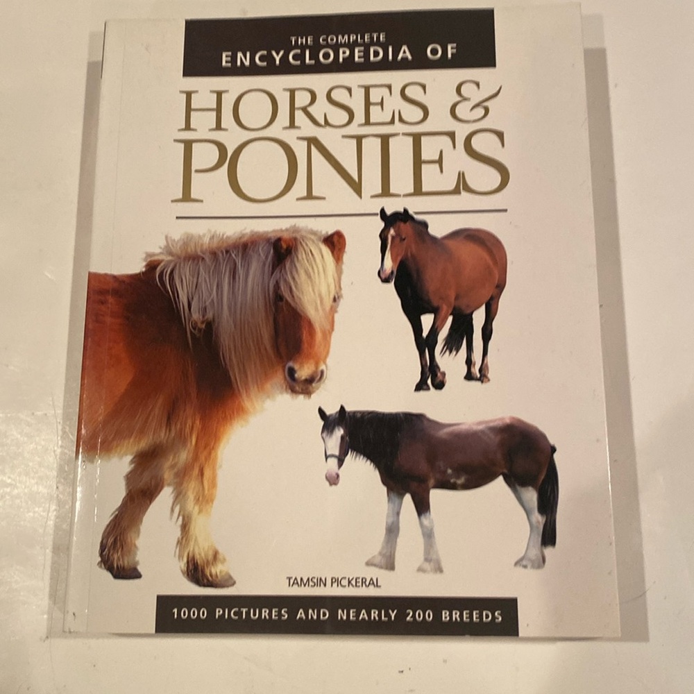 NWT “The Complete Encyclopedia of Horses & Ponies,”
